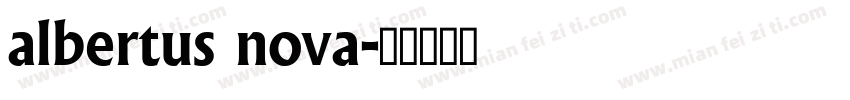 albertus nova字体转换